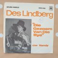Des Lindberg  Die Gezoem Van Die Bye (Big Rock Candy Mountain) - Vinyl 7" Record - Very-Goo...