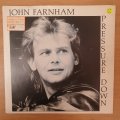 John Farnham  Pressure Down - Vinyl 7" Record - Very-Good+ Quality (VG+)