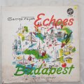 George Feyer  Echoes Of Budapest - Vinyl LP Record - Very-Good Quality (VG)