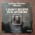 Roger Whittakker - I Don't Believe in If Anymore - Vinyl LP Record - Very-Good+ Quality (VG+)