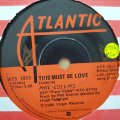 Phil Collins - This Must Be love - Vinyl 7" Record - Very-Good+ Quality (VG+)
