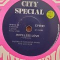 Blondie Makhene With The Movers / The Movers  Hopeless Love / Pretty Soul - Vinyl 7" Record...