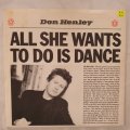 Don Henley  All She Wants To Do Is Dance -  Vinyl 7" Record - Very-Good+ Quality (VG+)