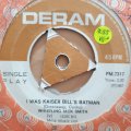 Whistling Jack Smith  I Was Kaiser Bill's Batman - Vinyl 7" Record - Very-Good Quality (VG)