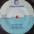 The Rising Sons  How Do You Do / My Son John - Vinyl 7" Record - Good Quality (G)
