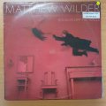 Matthew Wilder  Bouncin' Off The Walls - Vinyl LP Record - Very-Good- Quality (VG-)