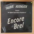 Tabie Kushlick - Encore Brel  - Vinyl LP Record - Very-Good+ Quality (VG+)