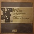 Johann Sebastian Bach, Yehudi Menuhin  Musikalisches Opfer BWV 1079! - Vinyl LP Record - Very-...