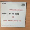 Middle Of The Road  Sacramento / Love Sweet Love - Vinyl 7" Record - Very-Good+ Quality (VG+) ...