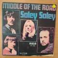 Middle Of The Road  Soley Soley - Vinyl 7" Record - Very-Good Quality (VG-) (verygoodminus)
