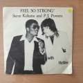 Hotline With P.J. Powers & Steve Kekana  Feel So Strong - Vinyl 7" Record - Very-Good+ Quality...