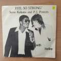 Hotline With P.J. Powers & Steve Kekana  Feel So Strong - Vinyl 7" Record - Very-Good+ Quality...