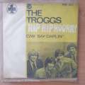 The Troggs  Hip Hip Hooray - Vinyl 7" Record - Very-Good+ Quality (VG+) (verygoodplus)