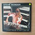 Stevie Wonder  I Just Called To Say I Love You - Vinyl 7" Record - Very-Good+ Quality (VG+) (v...