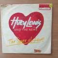 Huey Lewis And The News  The Power Of Love - Vinyl 7" Record - Very-Good+ Quality (VG+) (veryg...