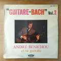 Andre Benichou  Guitare-Bach - Vinyl LP Record - Very-Good+ Quality (VG+) (verygoodplus)