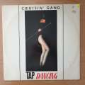 Cruisin' Gang - Tap Dancing - Vinyl LP Record - Very-Good+ Quality (VG+) (verygoodplus)