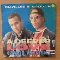 Clivills & Cole - A Deeper Love (Radio Version) - Vinyl 7" Record - Very-Good+ Quality (VG+) (v...