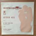 After All  If You Need Me (Angola)  - Vinyl 7" Record - Very-Good+ Quality (VG+) (verygoodplus)