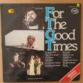 For The Good Times - Various Original Artists  Vinyl LP Record - Very-Good+ Quality (VG+)
