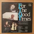 For The Good Times - Various Original Artists  Vinyl LP Record - Very-Good+ Quality (VG+)