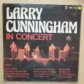 Larry Cunningham  In Concert - Vinyl LP Record - Very-Good+ Quality (VG+)