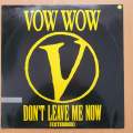 Vow Wow  Don't Leave Me Now  Vinyl LP Record - Very-Good+ Quality (VG+) (verygoodplus)