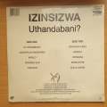Izinsizwa  Uthandabani? - Vinyl LP Record - Sealed