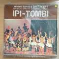 Ipi-Tombi - Original Cast Recording -Bertha Egnos & Gail Lakier's -  Vinyl LP Record - Very-Good+...