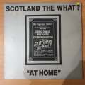 Scotland The What?  At Home  Vinyl LP Record - Very-Good+ Quality (VG+)