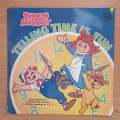 Raggedy Ann & Andy - Telling Time is Fun - Vinyl LP Record - Very-Good+ Quality (VG+) (verygoodplus)