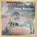 Johnny Windemere  Where It All Started - Vinyl LP Record - Very-Good- Quality (VG-) (verygoodm...