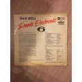 Dan Hill  - Sounds Electronic 6 - Vinyl LP Record - Opened  - Very-Good+ Quality (VG+)