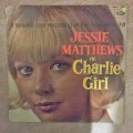 Jessie Matthews In Charlie Girl' - Vinyl LP Record - Opened  - Very-Good+ Quality (VG+)