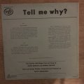 Tell Me Why - Vinyl LP Record - Opened  - Good Quality (G)
