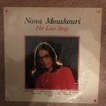 Nana Mouskourri - Her Love Songs - Vinyl LP Record - Opened  - Very-Good- Quality (VG-)