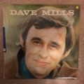 Dave Mills -  Vinyl LP Record - Opened  - Very-Good+ Quality (VG+)