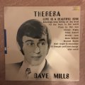 Dave Mills - Theresa - Vinyl LP Record - Opened  - Very-Good Quality (VG)