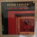 Anton Goosen En Die Liedjieboerbnd  Tussen Twee Rooi Mure- Vinyl LP Record - Opened  - Ve...