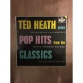Ted Heath Plays The Pop Hits from The Classics - Vinyl LP Record  - Opened  - Very-Good+ Quality ...
