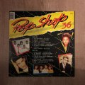 Pop Shop Vol 36 - Vinyl LP Record  - Opened  - Very-Good+ Quality (VG+)
