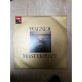 Wagner - Masterpiece  - Vinyl LP Record - Opened  - Very-Good+ Quality (VG+)