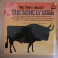 The Arena Brass - The Lonely Bull - Vinyl LP Record - Opened  - Very-Good+ Quality (VG+)