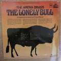 The Arena Brass - The Lonely Bull - Vinyl LP Record - Opened  - Very-Good+ Quality (VG+)