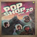 Pop Shop Vol 20 - Vinyl LP Record - Opened  - Very-Good Quality (VG)