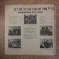 The Drakensberg Boys Choir  Get Me To The Fun On Time - Vinyl LP Record - Opened  - Very-Go...