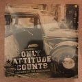Only Attitude Counts  Triumph Of The Underdogs - Vinyl LP - Sealed