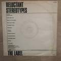 Reluctant Stereotypes  The Label - Vinyl LP Record - Opened  - Very-Good Quality (VG)