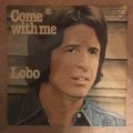 Lobo  Come With Me- Vinyl LP Record - Opened  - Very-Good+ Quality (VG+)