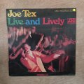 Joe Tex - Live and Lively - Vinyl LP Record - Opened  - Good Quality (G)